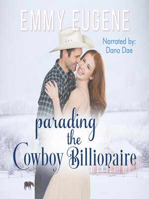 cover image of Parading the Cowboy Billionaire